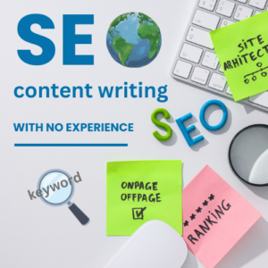 SEO Content Writing  For Beginners: Step-by-Step Guide